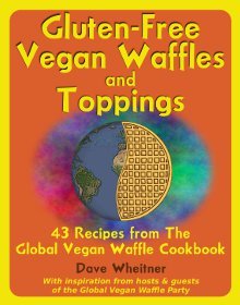 Gluten-Free Vegan Waffles and Toppings